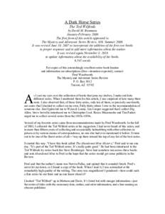 A Dark Horse Series The Ted Wilfords by David M. Baumann January-February 2006 The first form of this article appeared in The Mystery and Adventure Series Review, #39, Summer 2006.