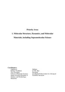 Priority Area: 1. Molecular Structure, Dynamics, and Molecular Materials, including Supramolecular Science Coordinators: (Japanese)