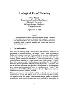 Analogical Proof Planning Toby Walsh Department of Articial Intelligence Edinburgh University 80 South Bridge, Edinburgh