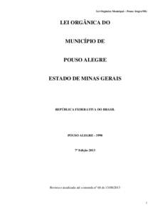 Lei Orgânica Municipal – Pouso Alegre/MG  LEI ORGÂNICA DO MUNICÍPIO DE
