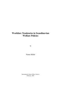 Workfare Tendencies in Scandinavian Welfare Policies