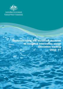 Victorian decision to suspend intervalley water allocation trade