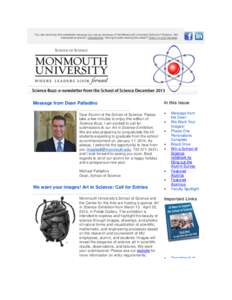 You are receiving this newsletter because you are an alumnus of the Monmouth University School of Science. Not interested anymore? Unsubscribe. Having trouble viewing this email? View it in your browser. Message from Dea