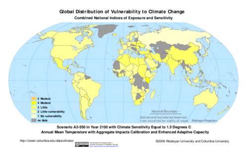 Global Distribution of Vulnerability to Climate Change Combined National Indices of Exposure and Sensitivity 5 Modest 4 Modest 3 Little