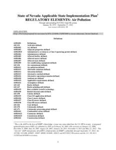 State of Nevada Applicable State Implementation Plan1 REGULATORY ELEMENTS: Air Pollution Through and including[removed]final FR actions January 28, [removed]September 27, 2012 Last revised[removed], TR