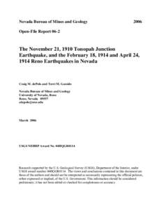 The November 21, 1910 Tonopah Junction Earthquake, and the February 18, 1914 and April 24, 1914 Reno Earthquakes in Nevada