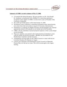 U NIVERSITY OF M ANITOBA R ETIREES A SSOCIATION Summary of UMRA executive minutes of May 13, 2008. · · ·