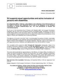 International relations / Ethics / Human rights / Disability / European Union / Political philosophy / Inter-American Convention on the Elimination of all Forms of Discrimination Against Persons with Disabilities / Mental Disability Advocacy Center / Disability rights / Human rights instruments / Convention on the Rights of Persons with Disabilities