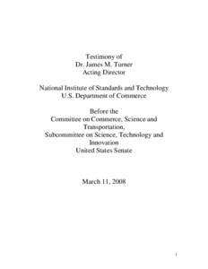 Advanced Technology Program / America COMPETES Act / American Competitiveness Initiative / Metrology / Iris recognition / Economy of the United States / Government / United States / National Institute of Standards and Technology / Gaithersburg /  Maryland / Biometrics