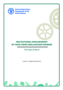 Institutional procurement of food from smallholder farmers - The case of Brazil