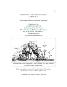 VII PERMACULTURA PARA CONTROLE DO FOGO por Bill Mollison Panfleto VII da Série Curso de Design em Permacultura PUBLICADO POR YANKEE PERMACULTURE