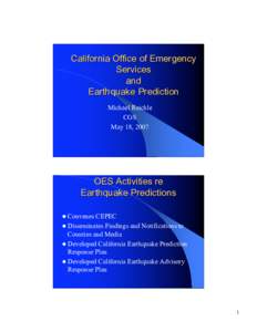 California Office of Emergency Services and Earthquake Prediction Michael Reichle CGS