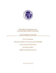 FRONT ROYAL WARREN COUNTY ECONOMIC DEVELOPMENT AUTHORITY ANNUAL REPORT FYEXECUTIVE SUMMARY PROGRAMS OF WORK AND ACCOMPLISHMENTS