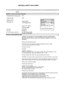 MATERIAL SAFETY DATA SHEET  Sand SECTION 1 . Product and Company Idenfication  Product Name and Synonym: