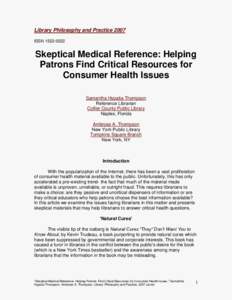 Library Philosophy and Practice 2007 ISSNSkeptical Medical Reference: Helping Patrons Find Critical Resources for Consumer Health Issues