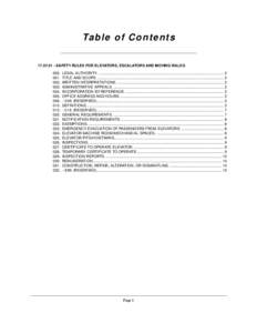 Ta b l e o f C o n te n ts[removed]SAFETY RULES FOR ELEVATORS, ESCALATORS AND MOVING WALKS 000. LEGAL AUTHORITY. ........................................................................................................