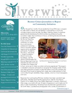 Silverwire Boomer Citizen Journalists to Report on Community Initiatives O Silverwire