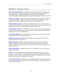 LA CWCS--DEC[removed]APPENDIX K. Definitions of Threats Altered composition/structure – Changes in the natural/native landscape of aquatic and terrestrial systems; (examples include removal of fire from the landscape whi