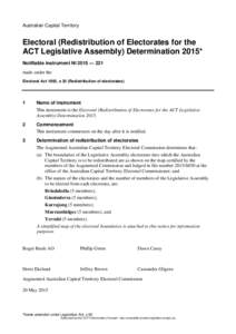 Australian Capital Territory Legislative Assembly / Redistribution / States and territories of Australia / Politics / Australian Capital Territory / Australian Capital Territory Electoral Commission / Electorates of the Australian Capital Territory