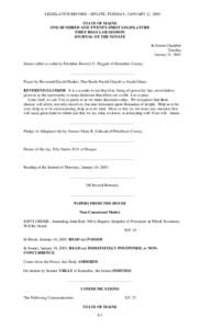 LEGISLATIVE RECORD - SENATE, TUESDAY, JANUARY 21, 2003 STATE OF MAINE ONE HUNDRED AND TWENTY-FIRST LEGISLATURE FIRST REGULAR SESSION JOURNAL OF THE SENATE In Senate Chamber