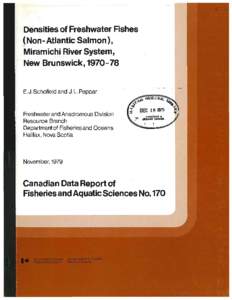 Densities of Freshwater Fishes ,(Non-Atlantic Salmon), Miramichi River System, New Brunswick, [removed] ~