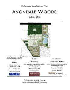 Preliminary Development Plan  A VONDALE W OODS Dublin, Ohio  Submittal – May 8, 2014