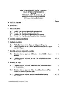 WHATCOM TRANSPORTATION AUTHORITY BOARD OF DIRECTORS MEETING AGENDA THURSDAY, JULY 17, 2014, 8:00 A.M. Whatcom County Council Chambers 311 Grand Avenue, Bellingham