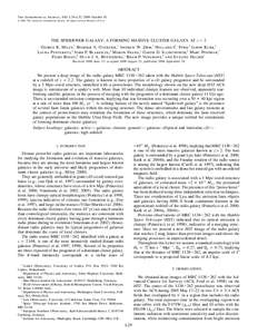 The Astrophysical Journal, 650: L29–L32, 2006 October 10 䉷 2006. The American Astronomical Society. All rights reserved. Printed in U.S.A. THE SPIDERWEB GALAXY: A FORMING MASSIVE CLUSTER GALAXY AT z ∼ 2 George K. M