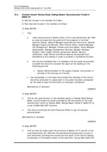 City of Onkaparinga Minutes of the Council meeting held on 7 JulyContract Award: Rowley Road, Aldinga Beach, Reconstruction Tender #