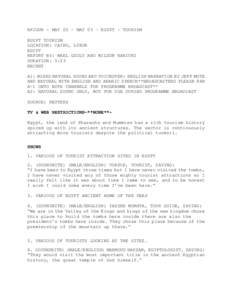AFJOUR - MAY 02 – MAY 03 – EGYPT – TOURISM EGYPT TOURISM LOCATION: CAIRO, LUXOR EGYPT REPORT BY: WAEL GZOLY AND WILSON KARIUKI DURATION: 5:23
