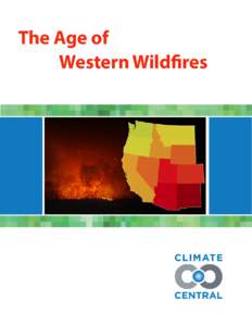 Systems ecology / Emergency management / Natural disasters / Wildfires / Yellowstone fires / Summer 2008 California wildfires / Ecological succession / Fire / Occupational safety and health