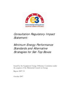 Consultation Regulatory Impact Statement: Minimum Energy Performance Standards and Alternative Strategies for Set-Top Boxes