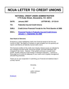 Credit union / Government / NCUA Corporate Stabilization Program / Finance / NCUA v. First National Bank & Trust / Bank regulation in the United States / Independent agencies of the United States government / National Credit Union Administration
