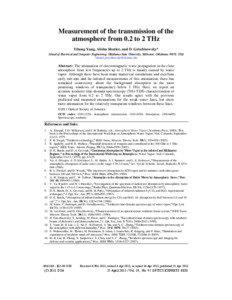 Measurement of the transmission of the atmosphere from 0.2 to 2 THz Yihong Yang, Alisha Shutler, and D. Grischkowsky*