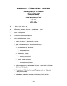 Education / Association of Public and Land-Grant Universities / Standards / Professional certification / Governors State University / Academic certificate / University of Illinois at Urbana–Champaign / Certified teacher / Illinois State University / Illinois / North Central Association of Colleges and Schools / American Association of State Colleges and Universities