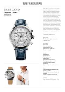 With a design inspired by a model initially launched in 1948, this chronograph, the flagship model of the Capeland collection, Capeland €3,990.00