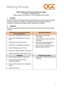 Meeting Minutes QGC Southern Gas Field Community Committee Thursday 11 September 2014 Dalby Chamber of Commerce, 133 Cunningham Street, Dalby 1.