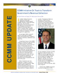 CCMM UPDATE  CCMM Initiative On Track to Transform Government’s Revenue Collection By Sarah Ralston and Gregory Till, Modernization Planning Office