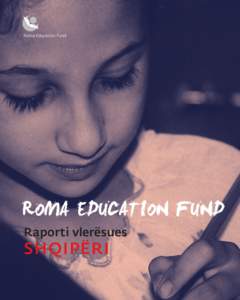 Roma Education Fund  Raporti vlerësues SHQIPËRI