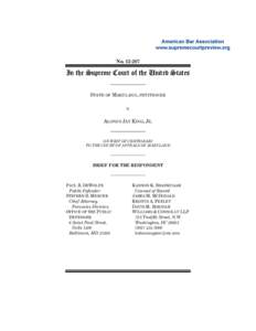 No[removed]In the Supreme Court of the United States STATE OF MARYLAND, PETITIONER v. ALONZO JAY KING, JR.