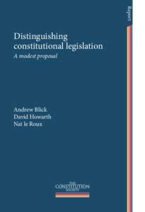 Report  Distinguishing constitutional legislation A modest proposal