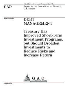 Repurchase agreement / Fiscal Assistant Secretary of the Treasury / Federal Reserve System / United States federal budget / United States Treasury security / Department of the Treasury / New Zealand Treasury / Bureau of the Public Debt / Government debt / Government / Finance