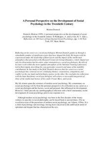 A Personal Perspective on the Development of Social Psychology in the Twentieth Century Morton Deutsch