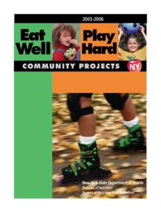 Eat Well Play Hard Community Intervetnion Projecs