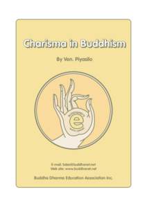 Charisma in Buddhism By Ven. Piyasilo BO  S