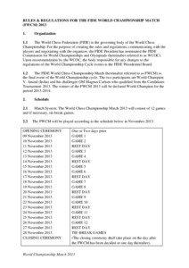 Vladimir Kramnik / FIDE / World Chess Championship / Draw by agreement / Threefold repetition / Florencio Campomanes / Chess / Chess rules / World chess champions