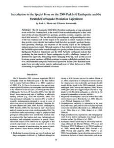 Bulletin of the Seismological Society of America, Vol. 96, No. 4B, pp. S1–S10, September 2006, doi: [removed][removed]Introduction to the Special Issue on the 2004 Parkfield Earthquake and the