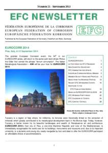 NUMBER 21 - SEPTEMBER[removed]EFC NEWSLETTER FÉDÉRATION EUROPÉENNE DE LA CORROSION EUROPEAN FEDER ATION OF CORROSION EUROPÄISCHE FÖDERATION KORROSION