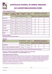 AUSTRALIAN JOURNAL OF HERBAL MEDICINE 2015 ADVERTISING BOOKING FORM ADVERTISEMENT DETAILS Advertisement Size