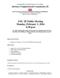 GOVERNMENT OF THE DISTRICT OF COLUMBIA  Advisory Neighborhood Commission 2E Representing the communities of Burleith, Georgetown and Hillandale 3265 S Street, NW • Washington, DC7098 • 	
